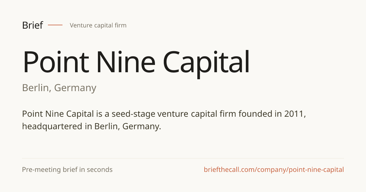 Point Nine Capital — SaaS-only VC, Berlin · Brief